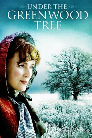 Under The Greenwood Tree's poster