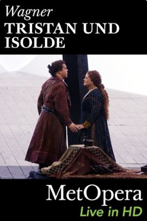 The Met - Tristan und Isolde's poster