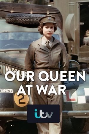 Our Queen at War's poster