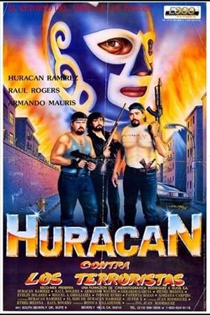 Huracán Ramírez contra los terroristas's poster