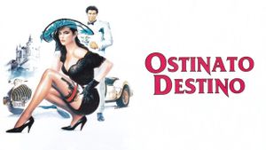 Ostinato destino's poster