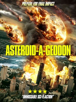 Asteroid-a-Geddon's poster