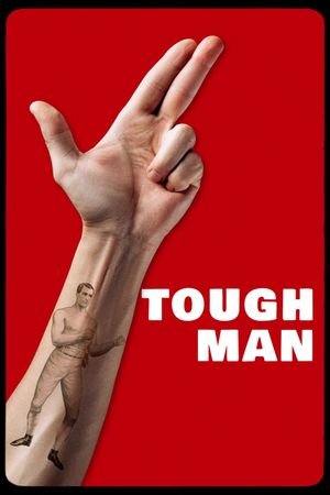 Tough Man's poster