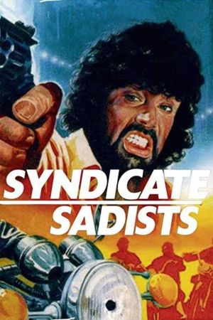 Syndicate Sadists's poster