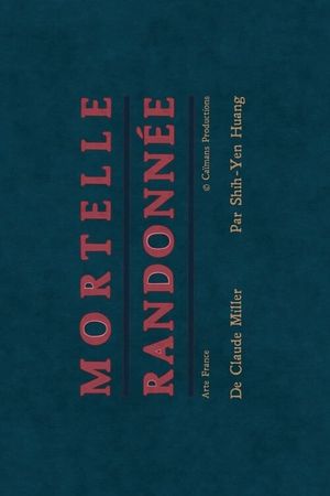 Short Cuts : Mortelle Randonnée's poster