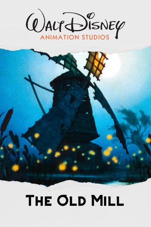 The Old Mill's poster