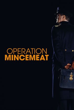 Operation Mincemeat's poster