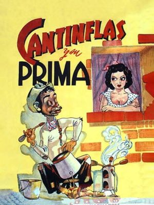 Cantinflas y su prima's poster