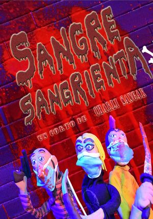 Sangre Sangrienta's poster