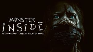 Monster Inside: America's Most Extreme Haunted House's poster