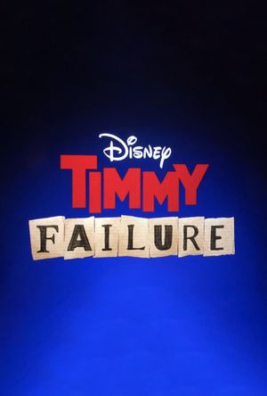 Timmy Failure: Mistakes Were Made's poster