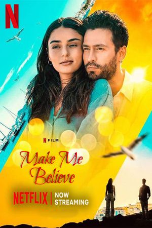 Make Me Believe's poster