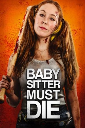 Babysitter Must Die's poster