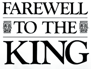 Farewell to the King's poster