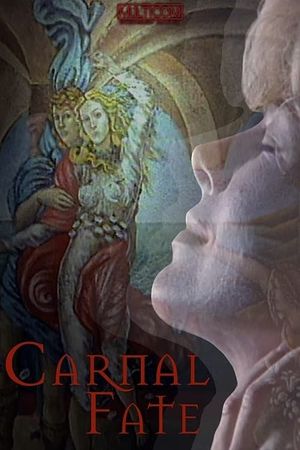 Carnal Fate's poster