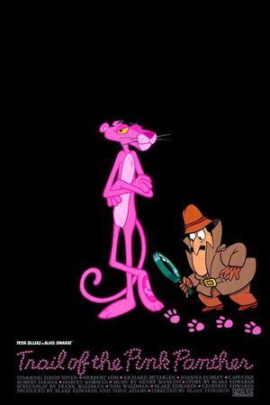 Trail of the Pink Panther's poster