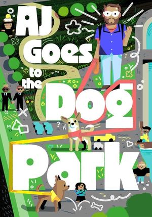 AJ Goes to the Dog Park's poster