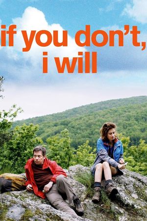 If You Don't, I Will's poster