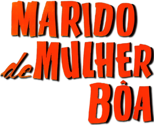 Marido de Mulher Boa's poster