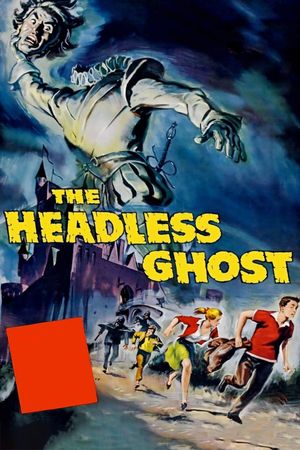 The Headless Ghost's poster