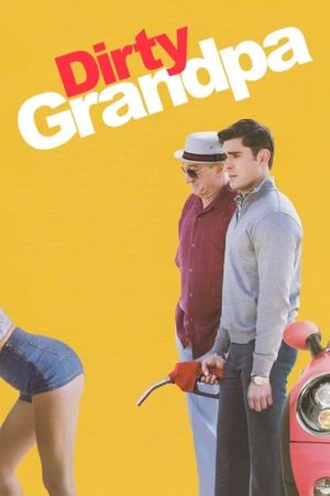 Dirty Grandpa's poster