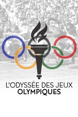 L'Odyssée des Jeux olympiques's poster image