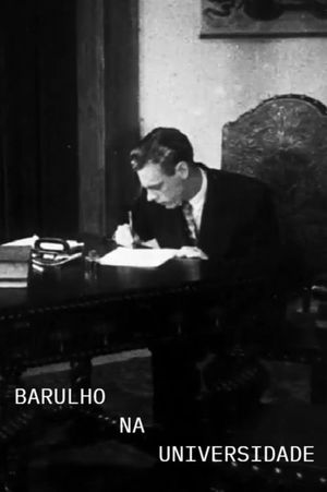 Barulho na Universidade's poster