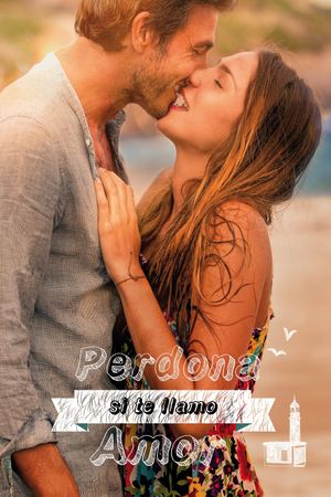 Perdona Si Te Llamo Amor's poster