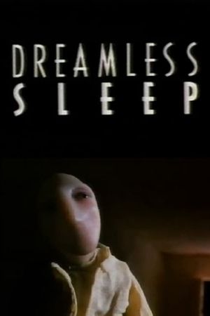 Dreamless Sleep's poster