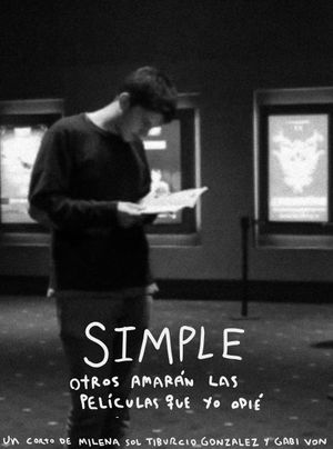 Simple - Otros amarán las películas que yo odié's poster