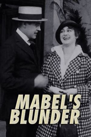 Mabel's Blunder's poster