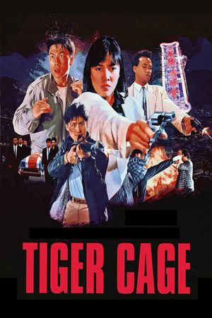 Tiger Cage's poster