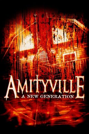 Amityville: A New Generation's poster