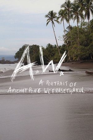 A.W. A Portrait of Apichatpong Weerasethakul's poster