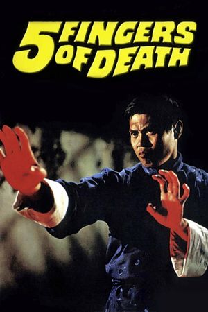 Five Fingers of Death's poster