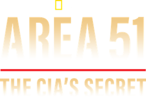 Area 51: The CIA's Secret's poster