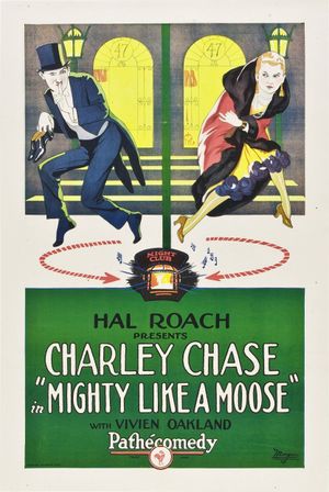 Mighty Like a Moose's poster