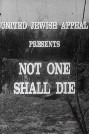Not One Shall Die's poster
