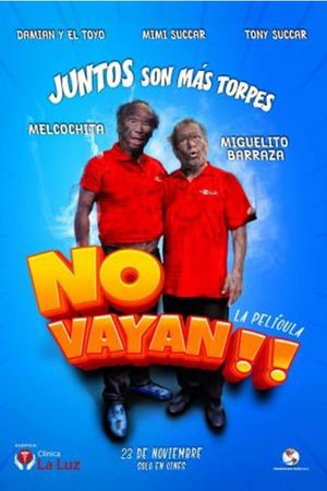 No vayan!!'s poster