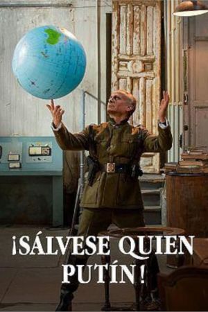 ¡Sálvese quien Putin!'s poster