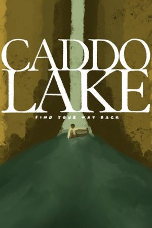 Caddo Lake's poster