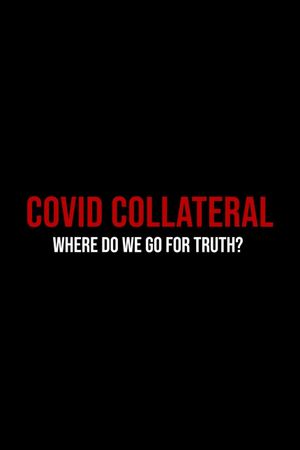 Covid Collateral's poster