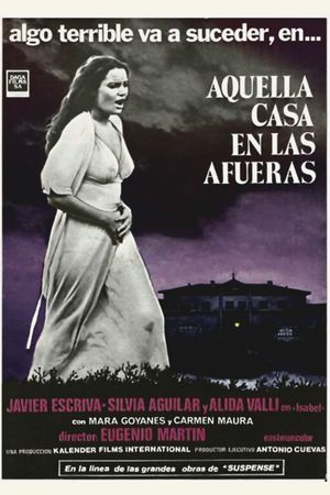 Aquella casa en las afueras's poster