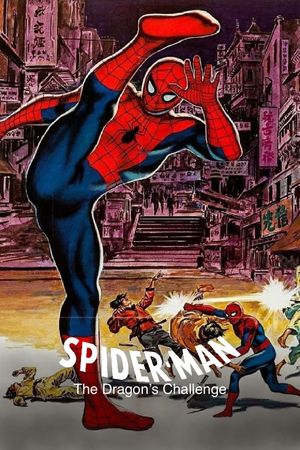 Spider-Man: The Dragon's Challenge's poster