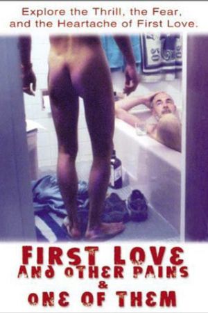 First Love and Other Pains's poster