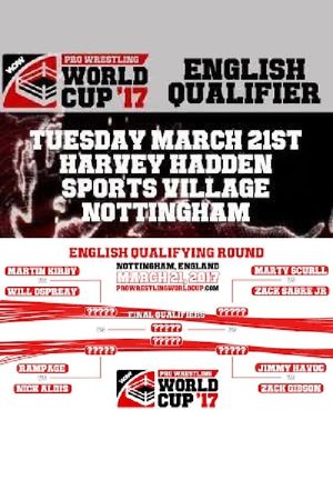 WCPW Pro Wrestling World Cup 2017 • English Qualifier's poster