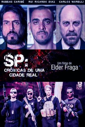 SP: Crônicas de uma Cidade Real's poster