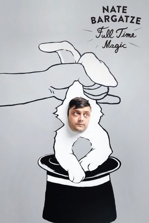 Nate Bargatze: Full Time Magic's poster