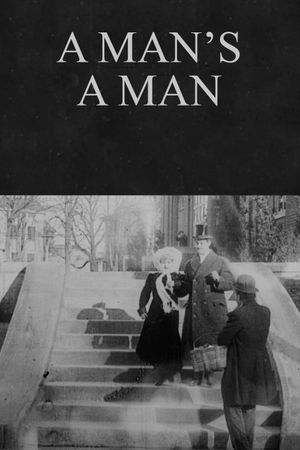 A Man's a Man's poster