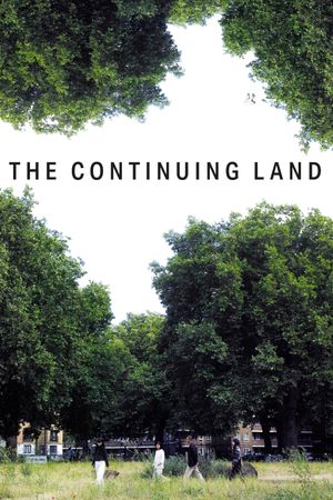 The Continuing Land's poster